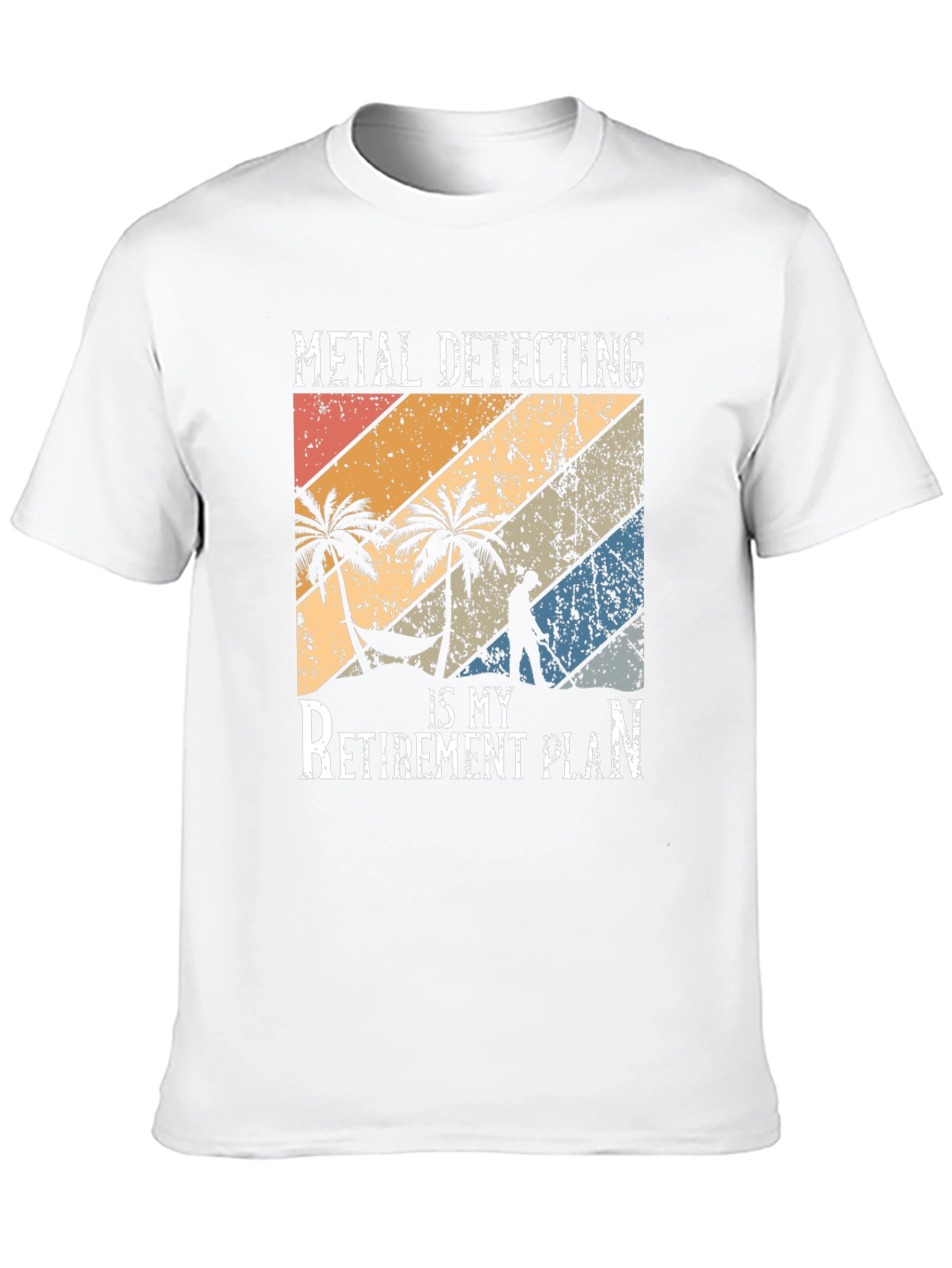 Metal Detecting Retirement Plan T-Shirt