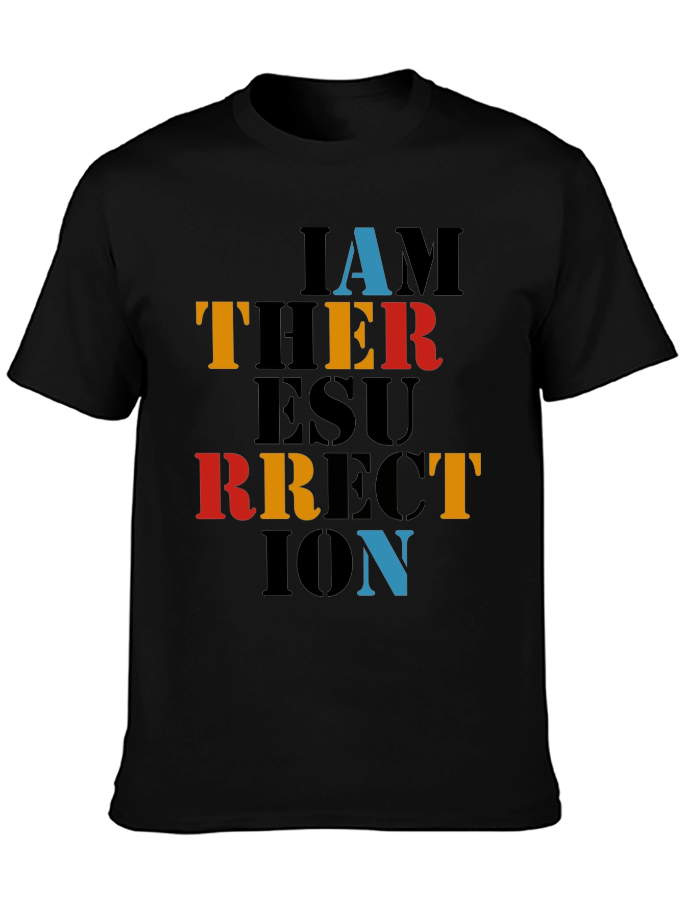 I AM The Resurrection T-Shirt
