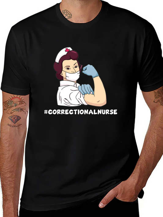 Correctional Nurse T-Shirt - Strong Nurse Design