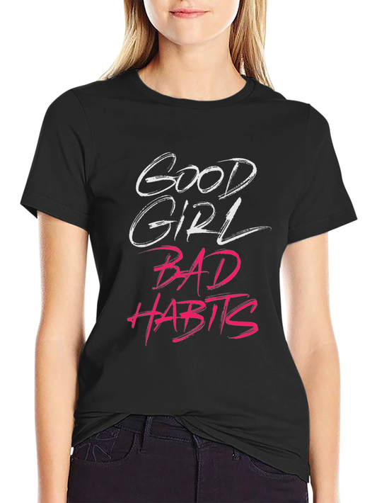 Good Girl Bad Habits Graphic Tee