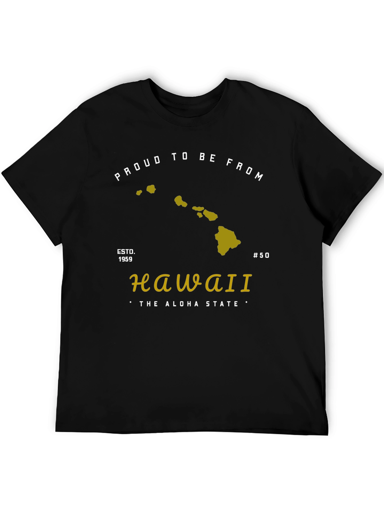 Hawaii Proud Aloha State T-Shirt