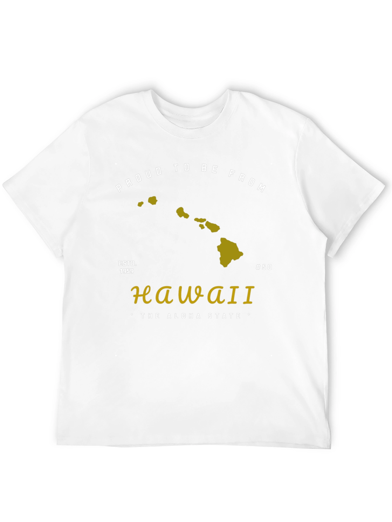 Hawaii Proud Aloha State T-Shirt