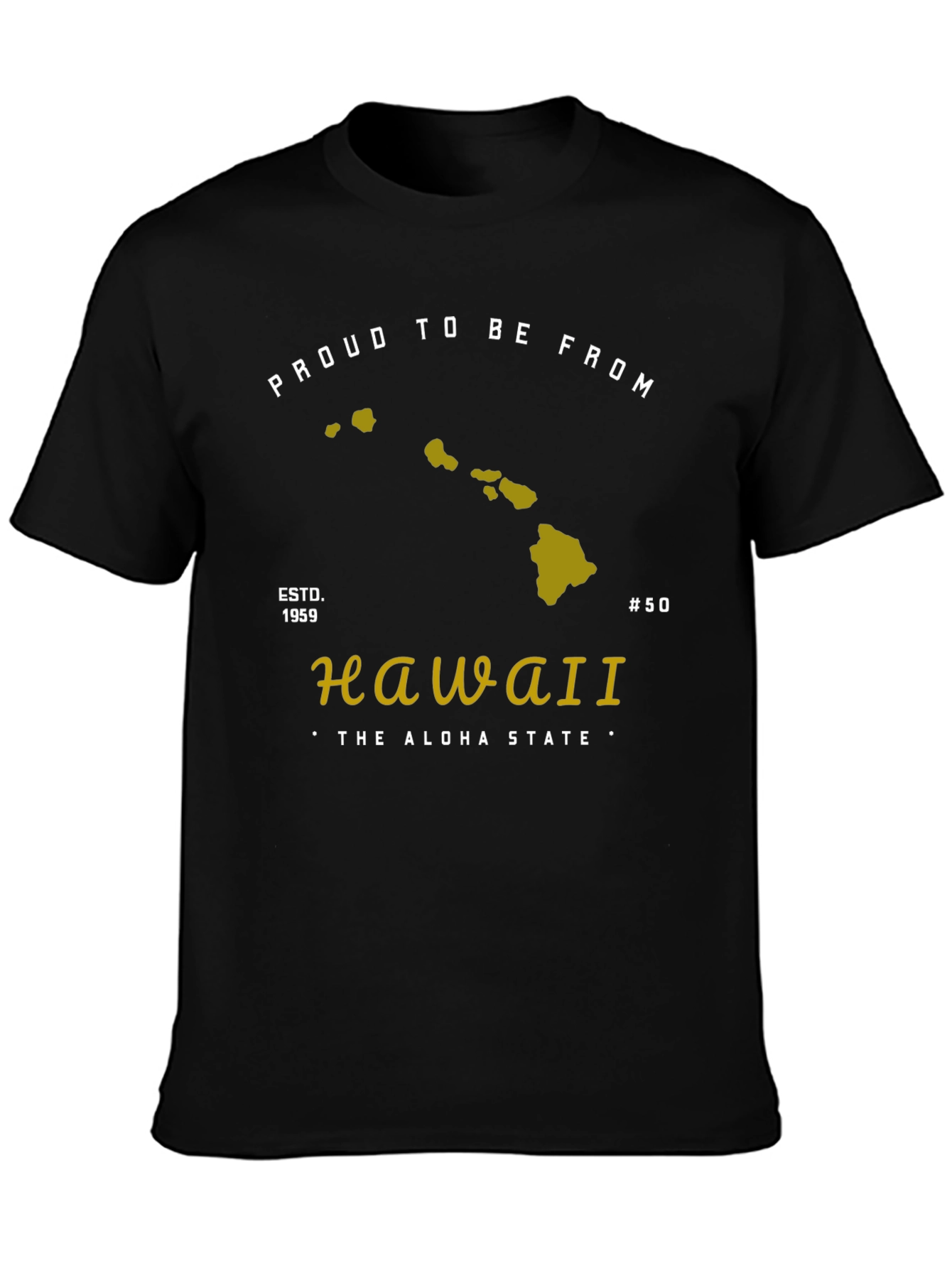 Hawaii Proud Aloha State T-Shirt