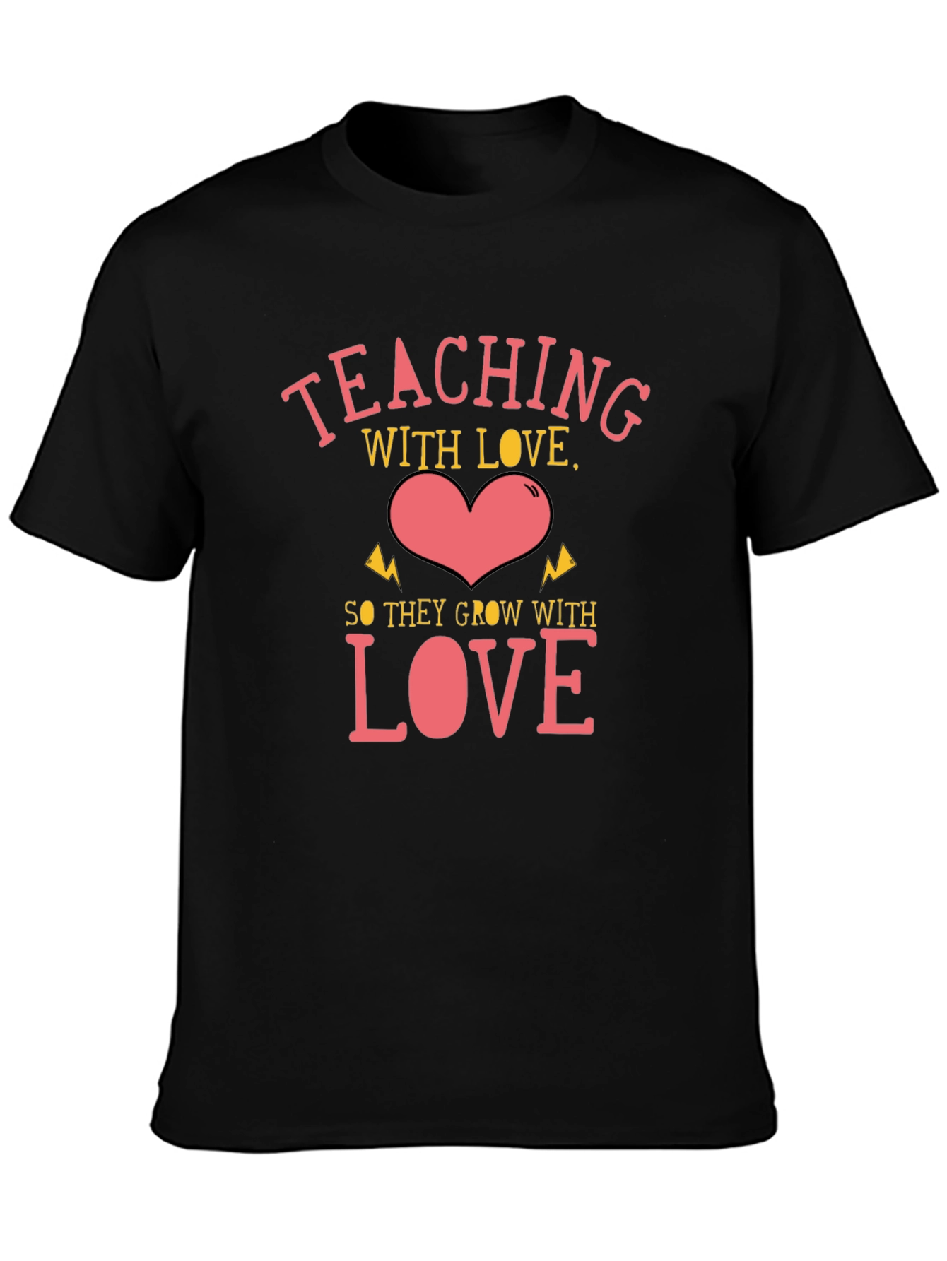 Teaching with Love Black Graphic T-Shirt