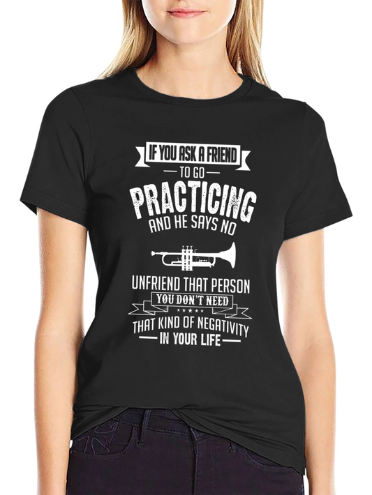 Funny Musician T-Shirt: Practicing Trumpet