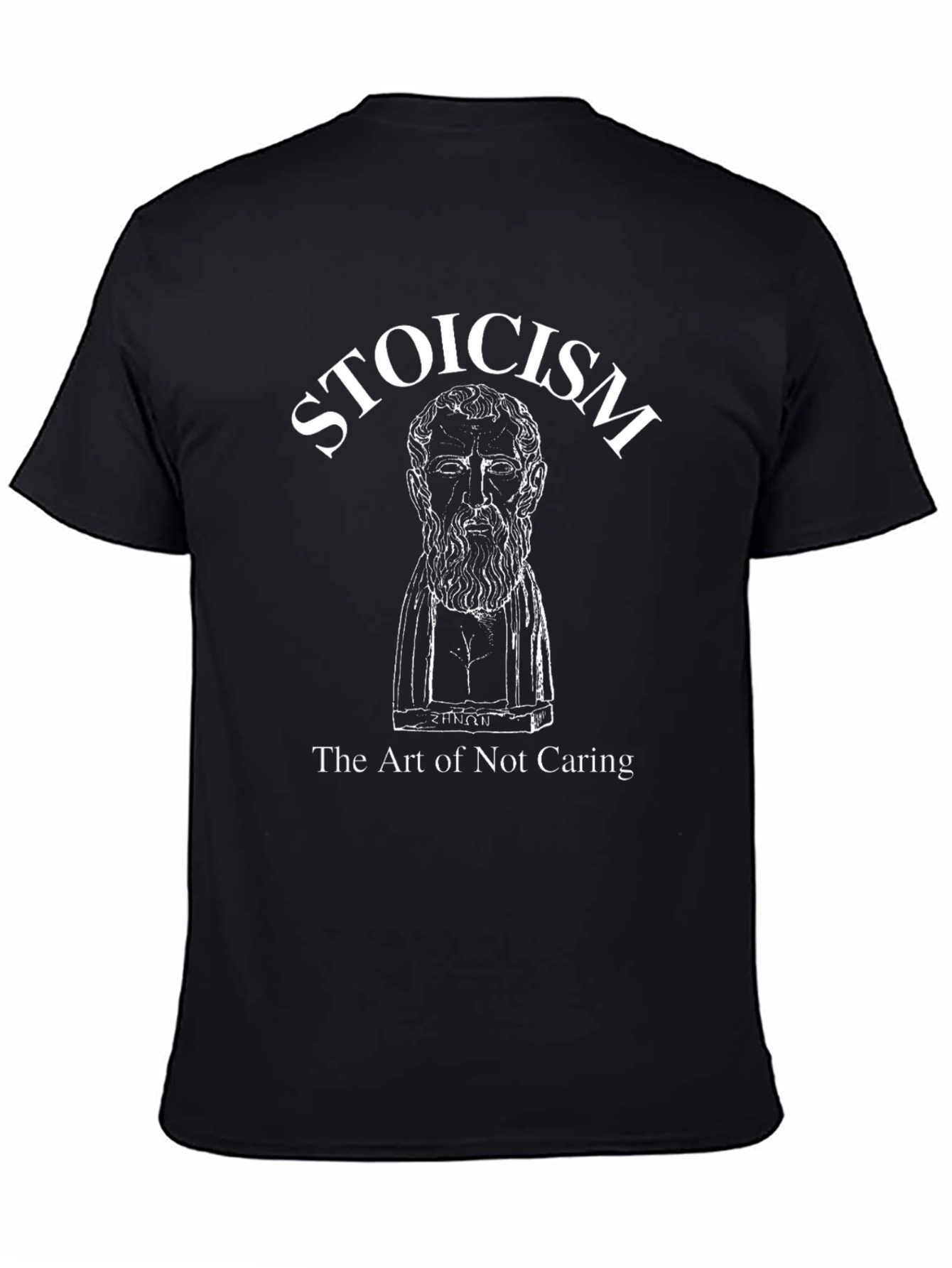 Stoicism T-Shirt - The Art of Not Caring Tee