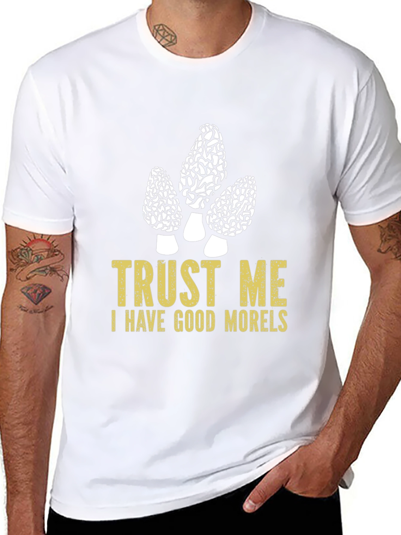 Trust Me I Have Good Morels T-Shirt