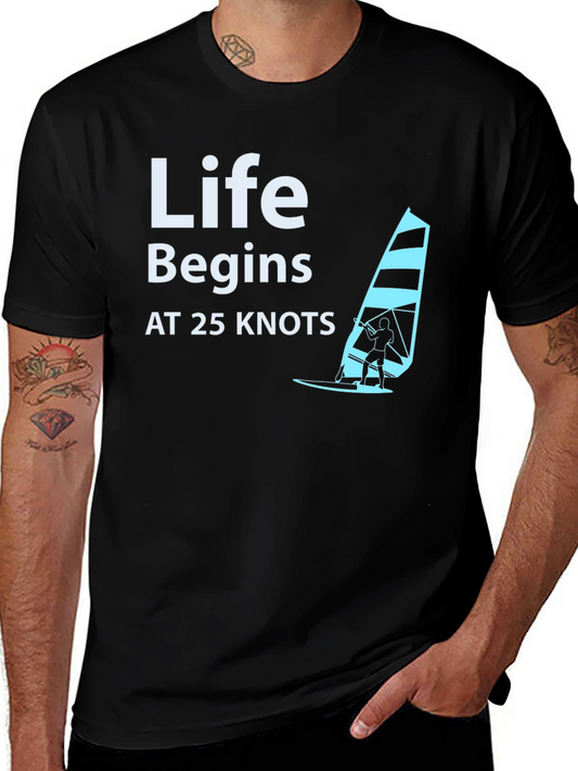 Life Begins at 25 Knots Black T-Shirt