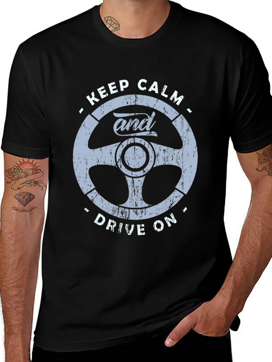 Keep Calm and Drive On Graphic Tee - Black