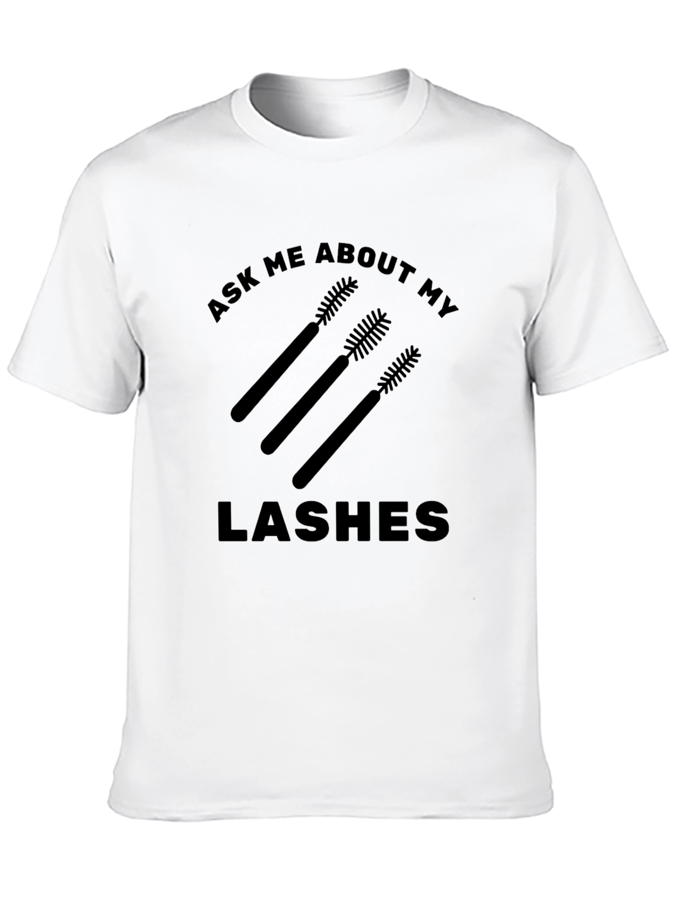 Ask Me About My Lashes Graphic Tee