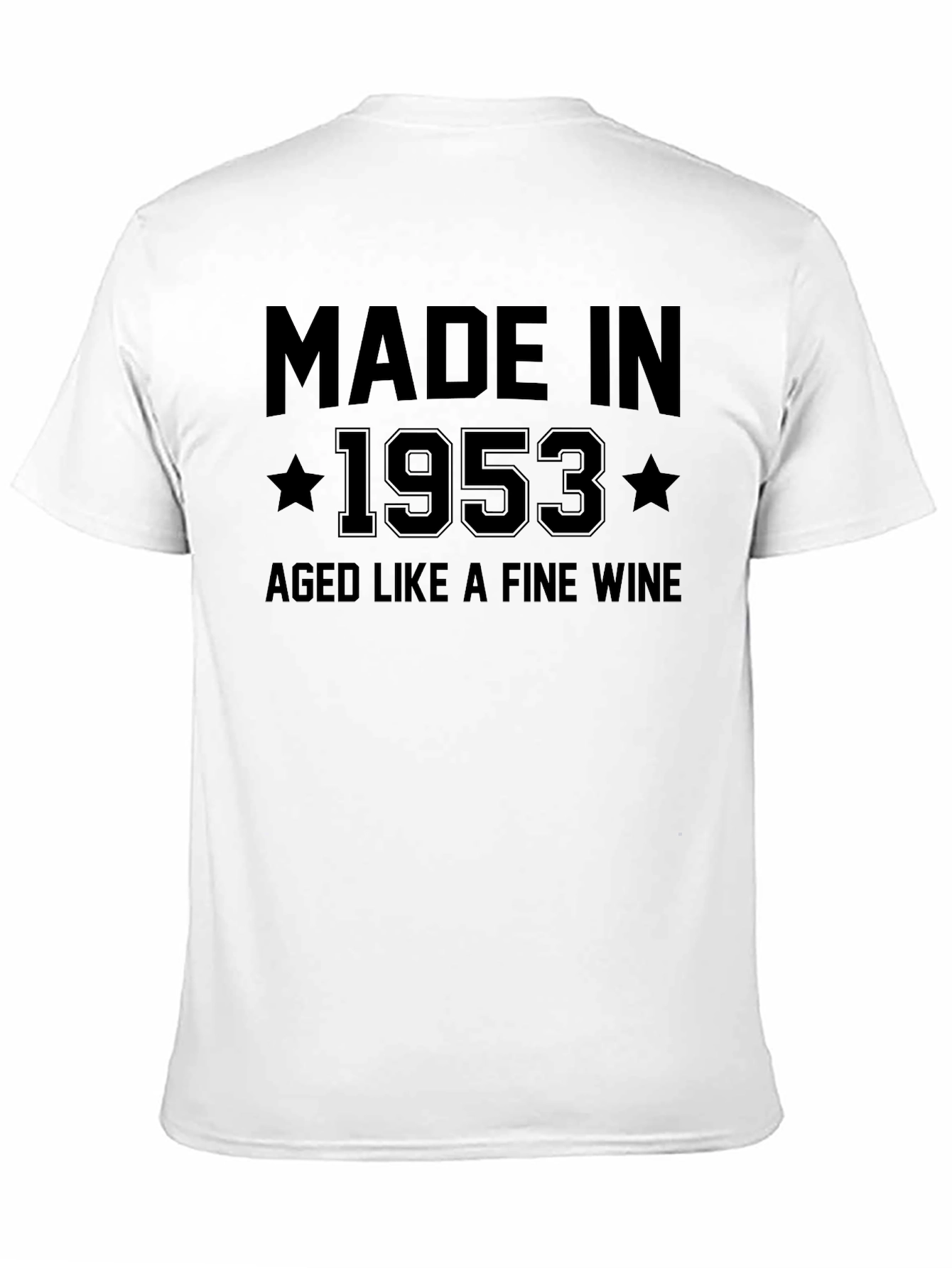 Made in 1953 Aged Like Fine Wine Graphic Tee