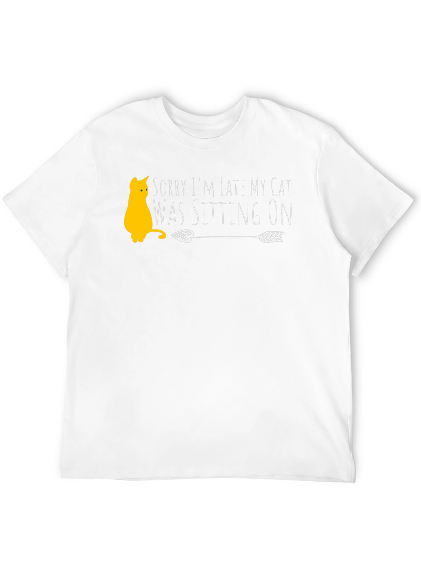 Funny Cat Lover T-Shirt - Sorry Im Late