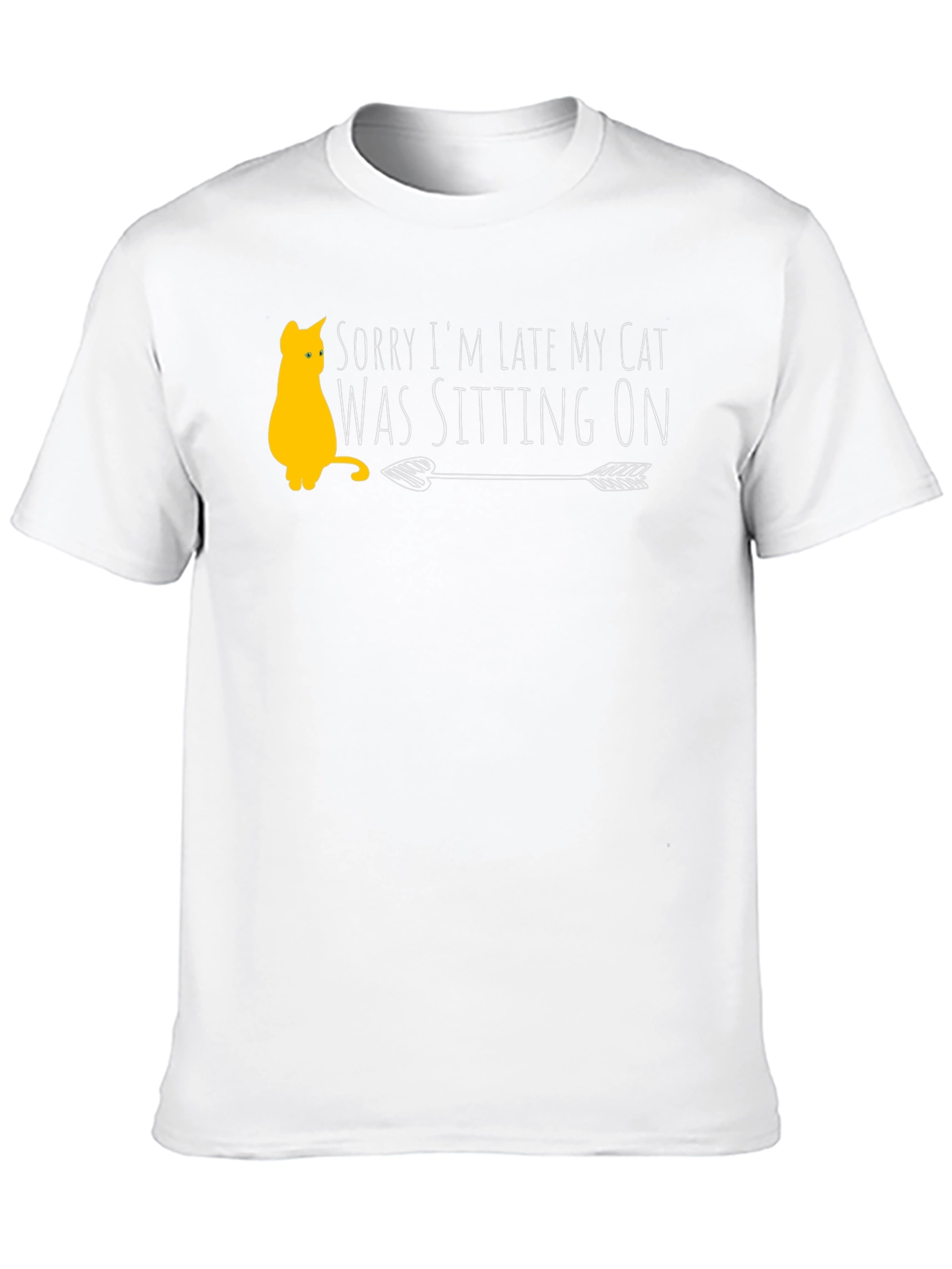 Funny Cat Lover T-Shirt - Sorry Im Late