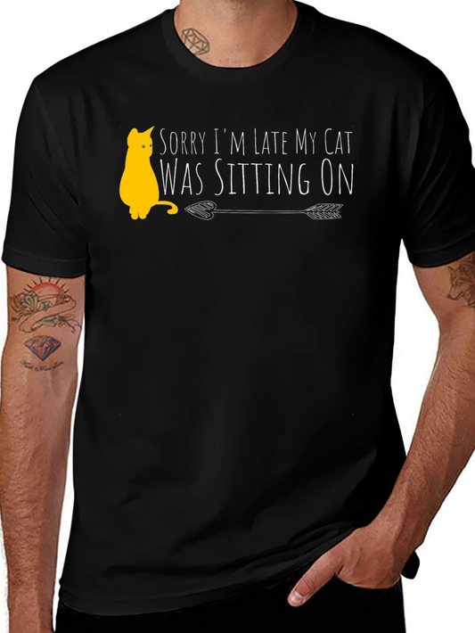 Funny Cat Lover T-Shirt - Sorry Im Late