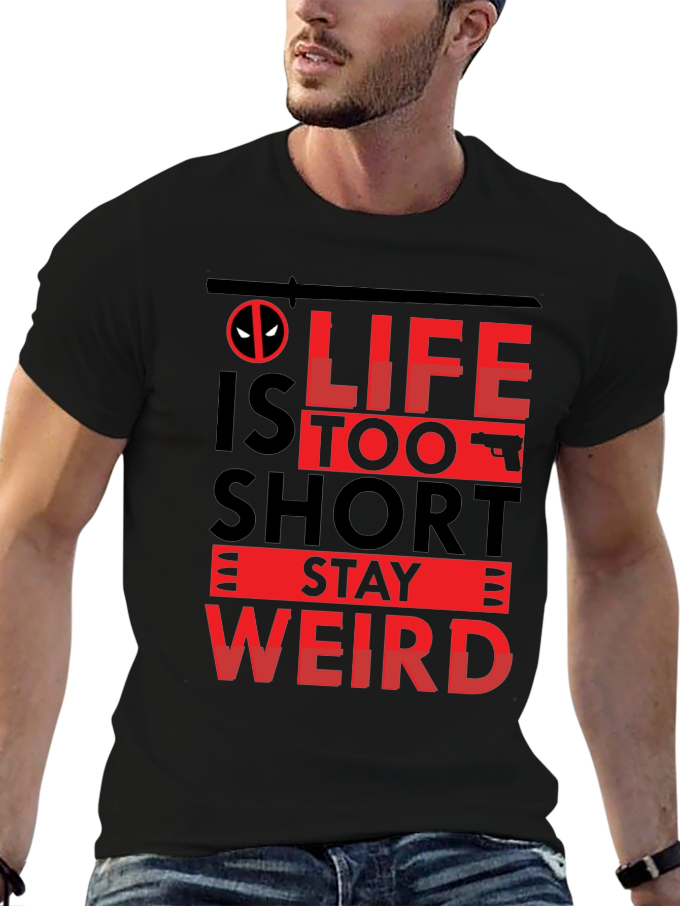 Life is Too Short Stay Weird T-Shirt