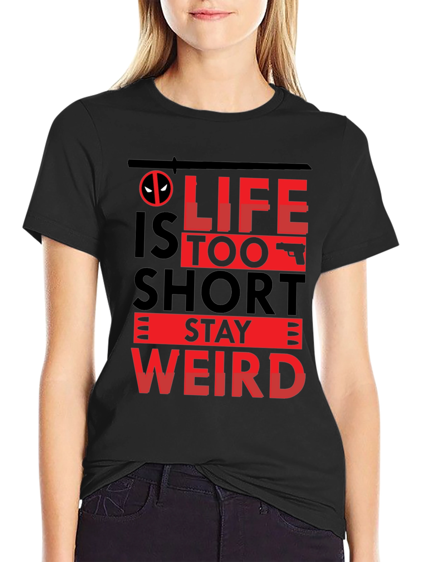 Life is Too Short Stay Weird T-Shirt