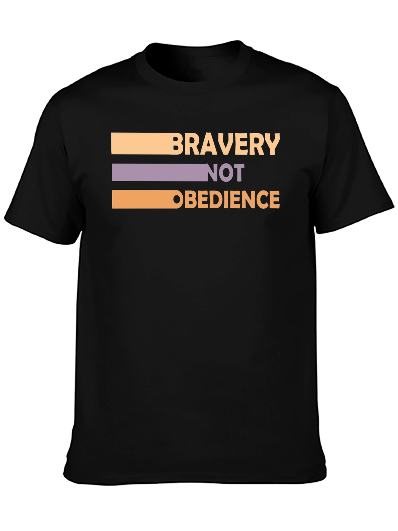 Bravery Not Obedience T-Shirt - Bold Statement Tee