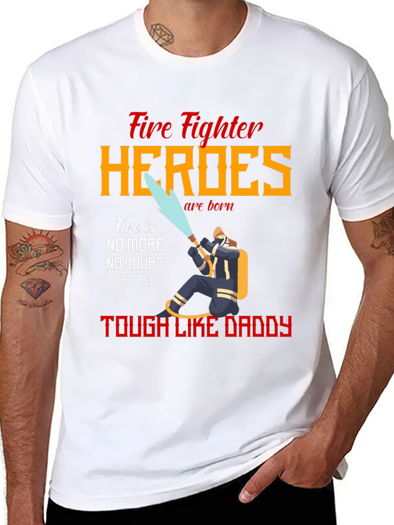 Firefighter Heroes Tough Like Daddy T-Shirt