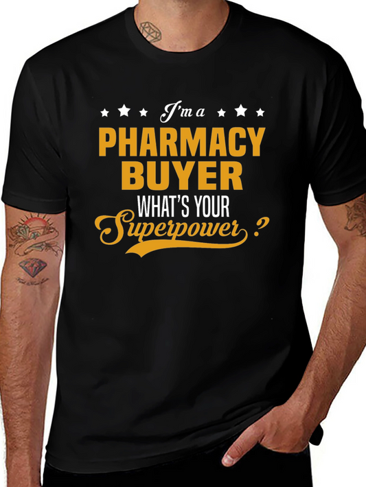 Pharmacy Buyer Superpower T-Shirt - Black