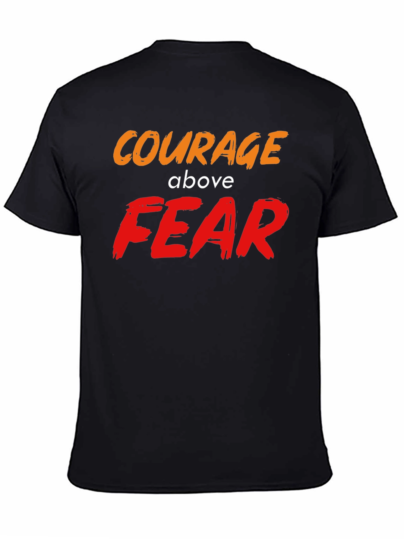 Courage Above Fear Graphic T-Shirt Black