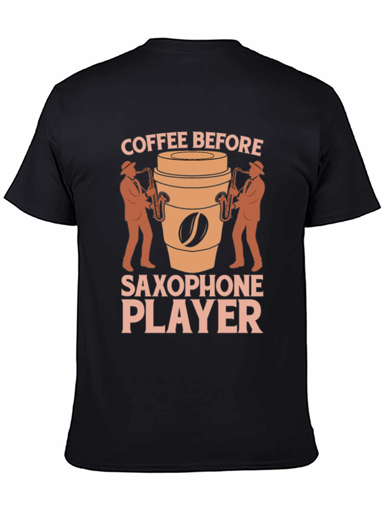 Coffee Before Saxophone Player Graphic T-Shirt