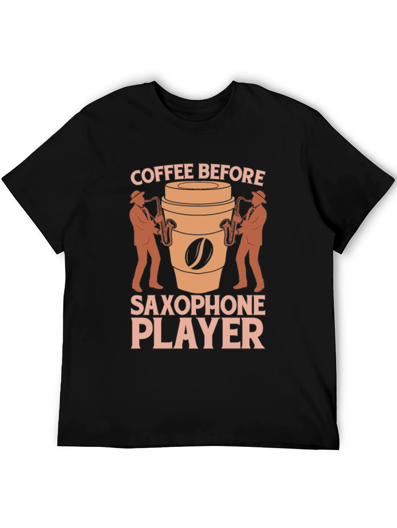 Coffee Before Saxophone Player Graphic T-Shirt