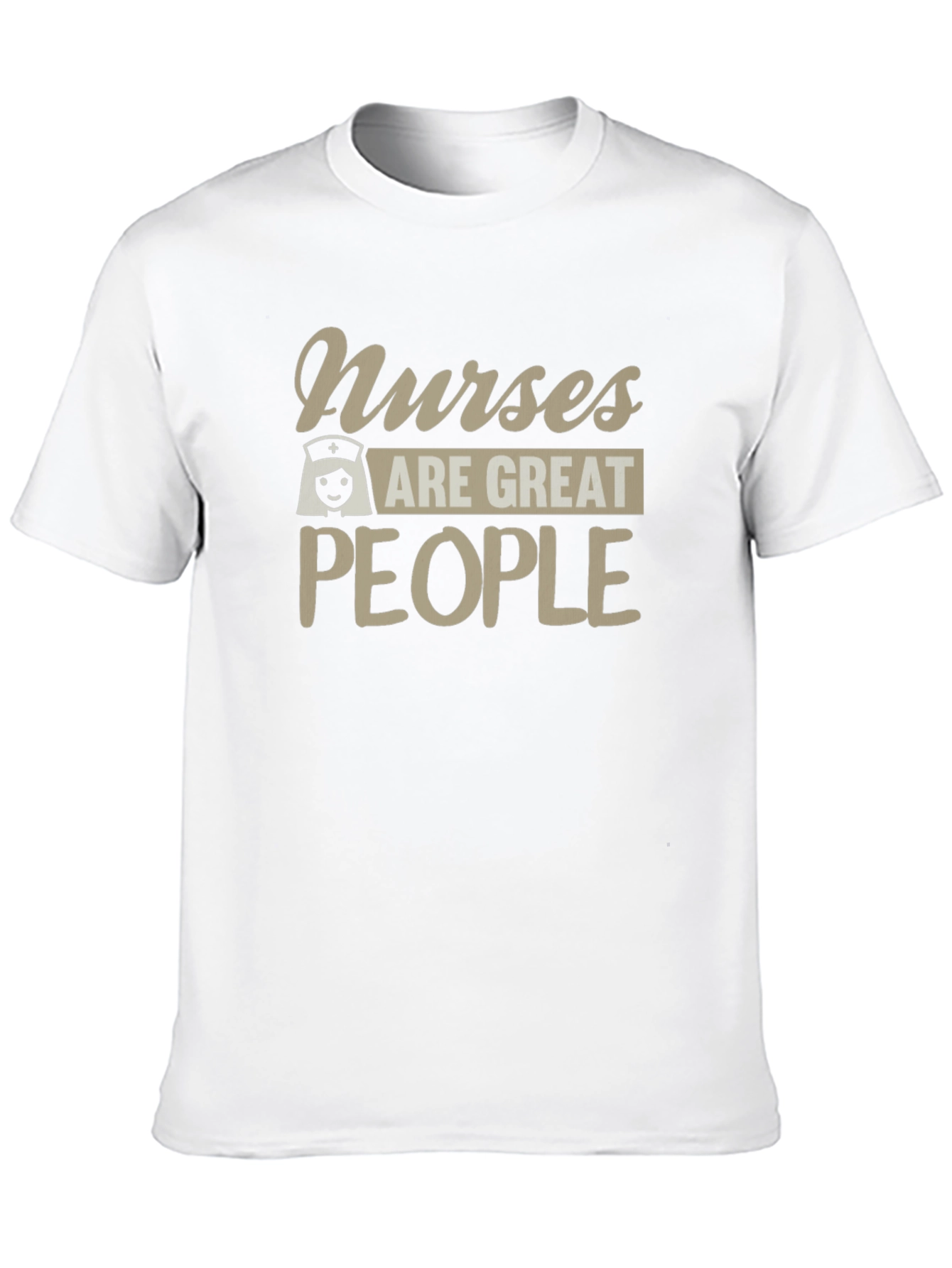 Nurses Are Great People Graphic Tee