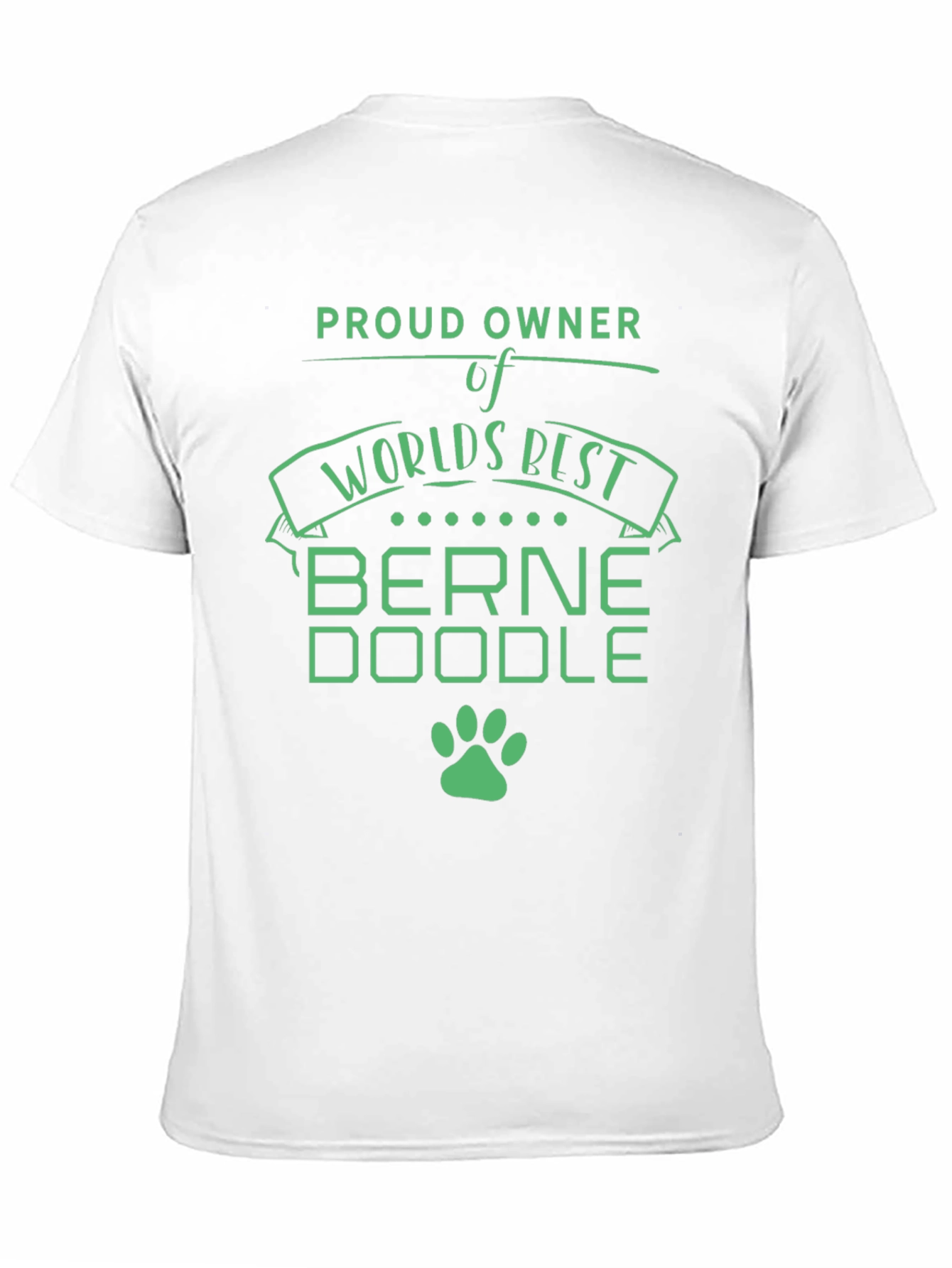 Proud Owner Bernedoodle T-Shirt