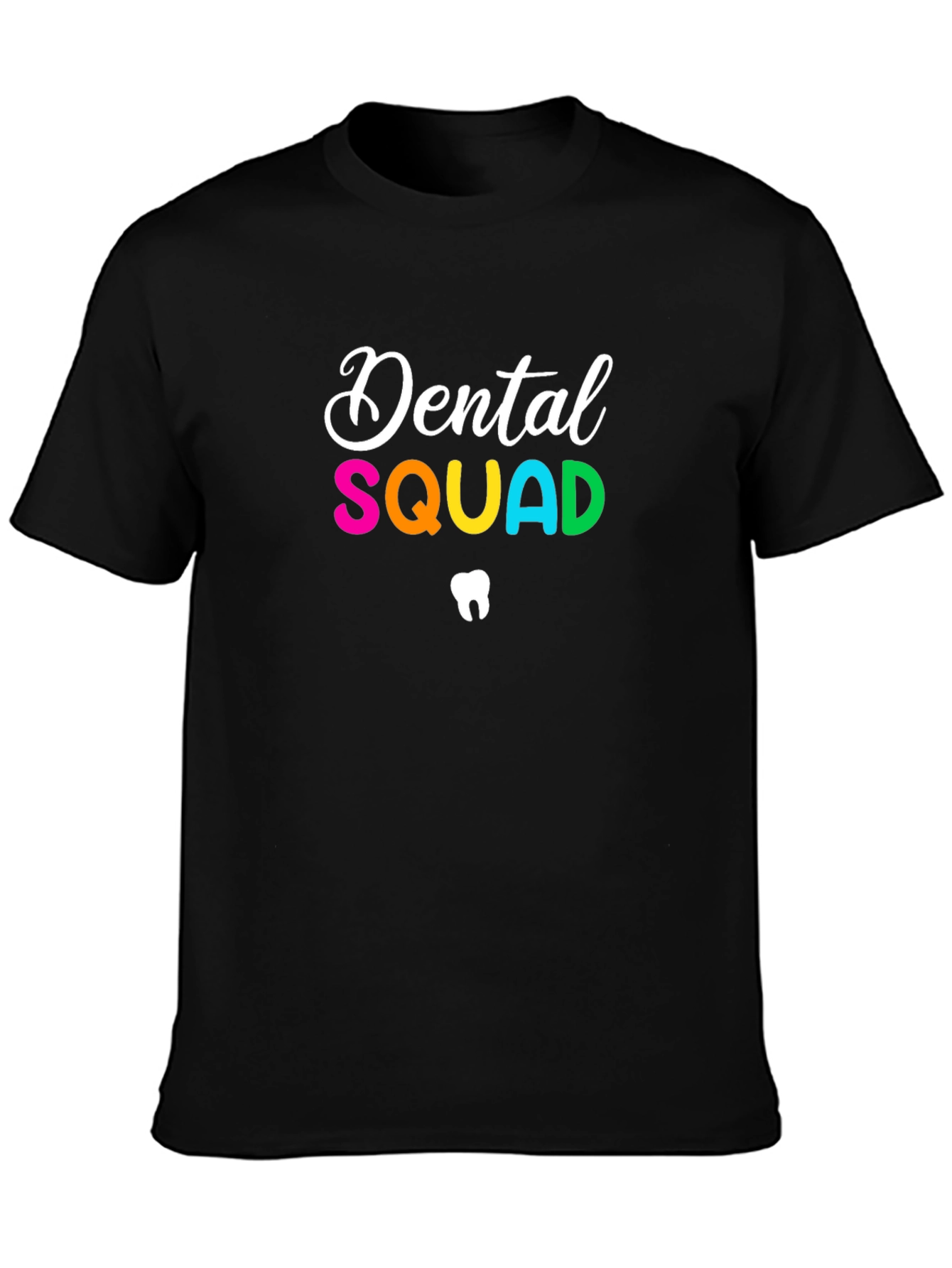 Dental Squad Graphic Tee - Dentist Apparel