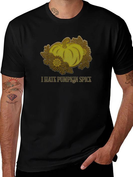 I Hate Pumpkin Spice T-Shirt - Fall Humor Tee