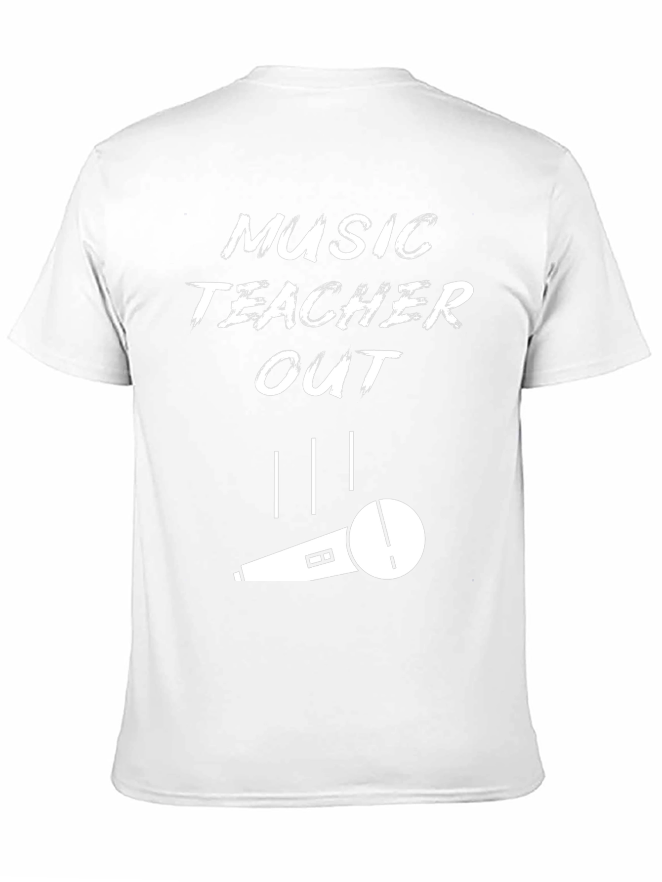Music Teacher Out T-Shirt
