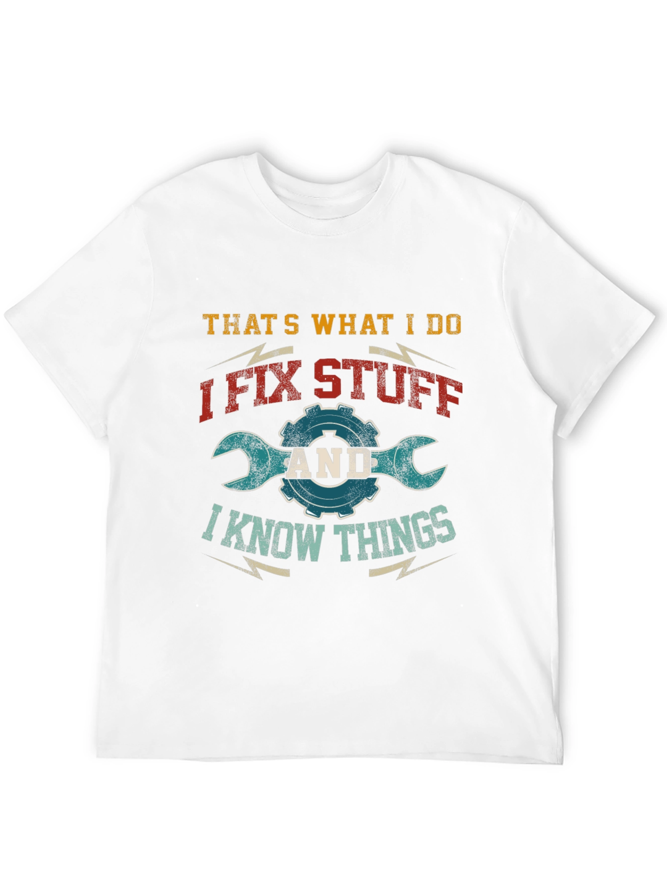 I Fix Stuff T-Shirt - Mechanic Tee