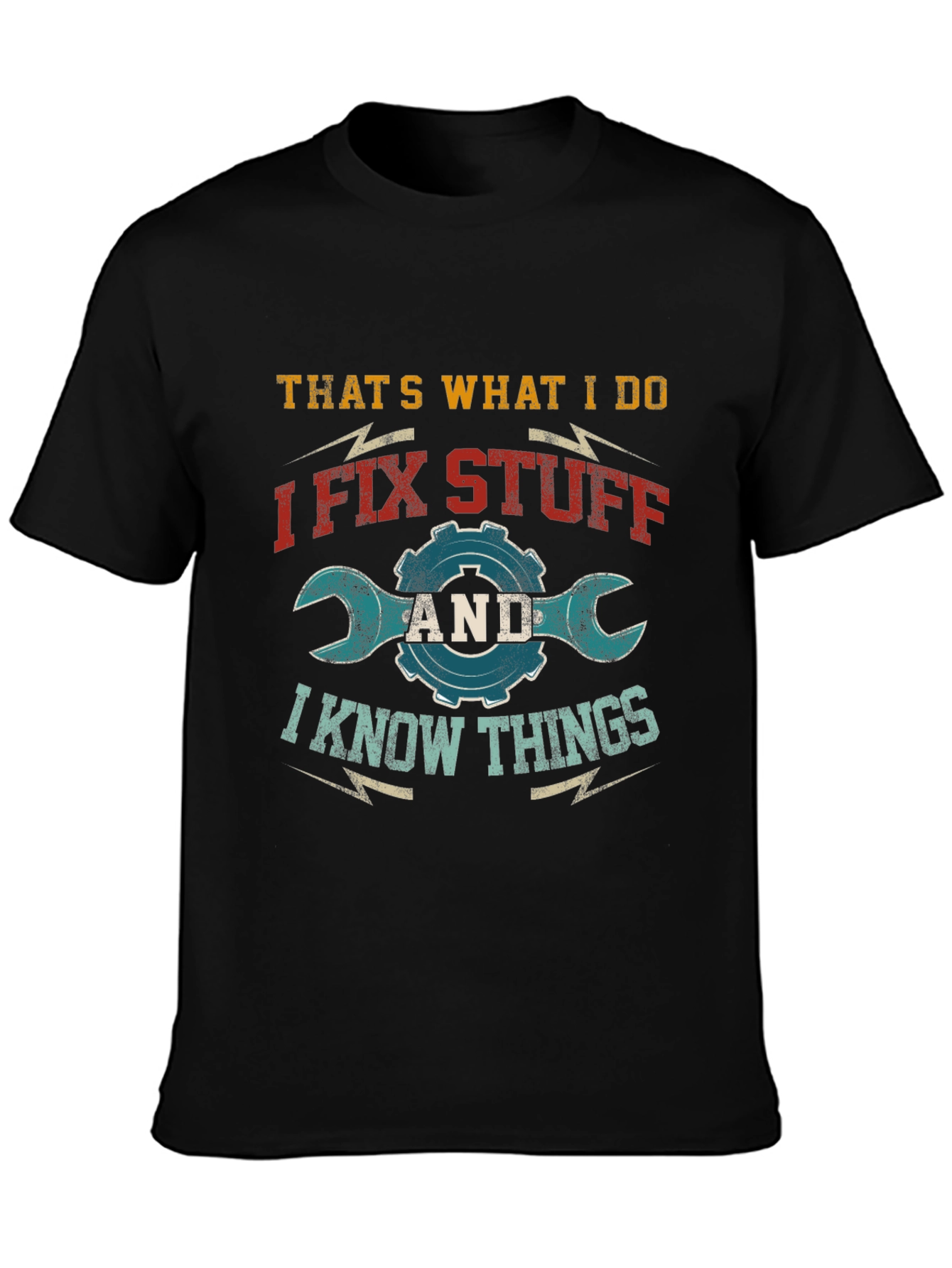 I Fix Stuff T-Shirt - Mechanic Tee