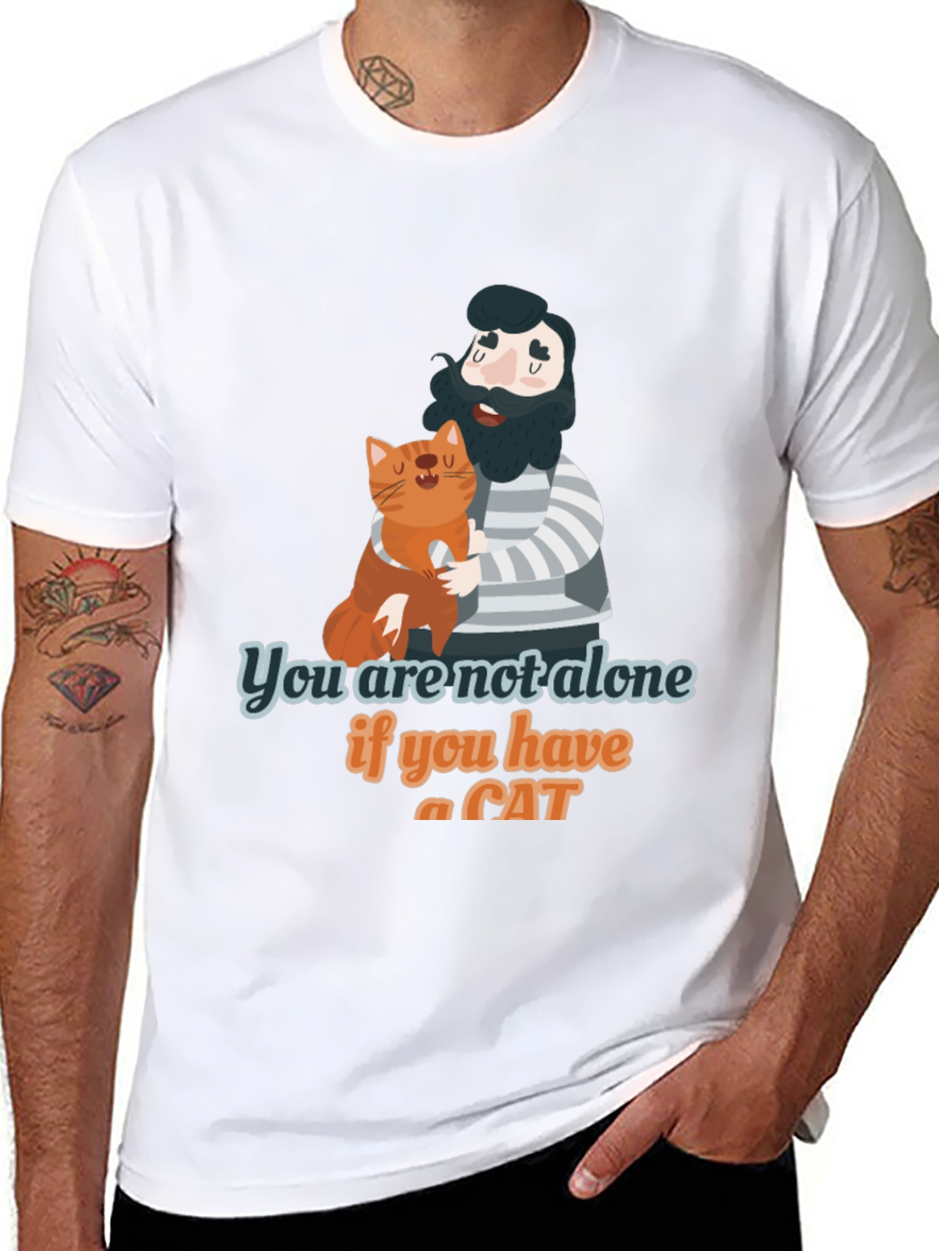 You are Not Alone Cat Lover T-Shirt