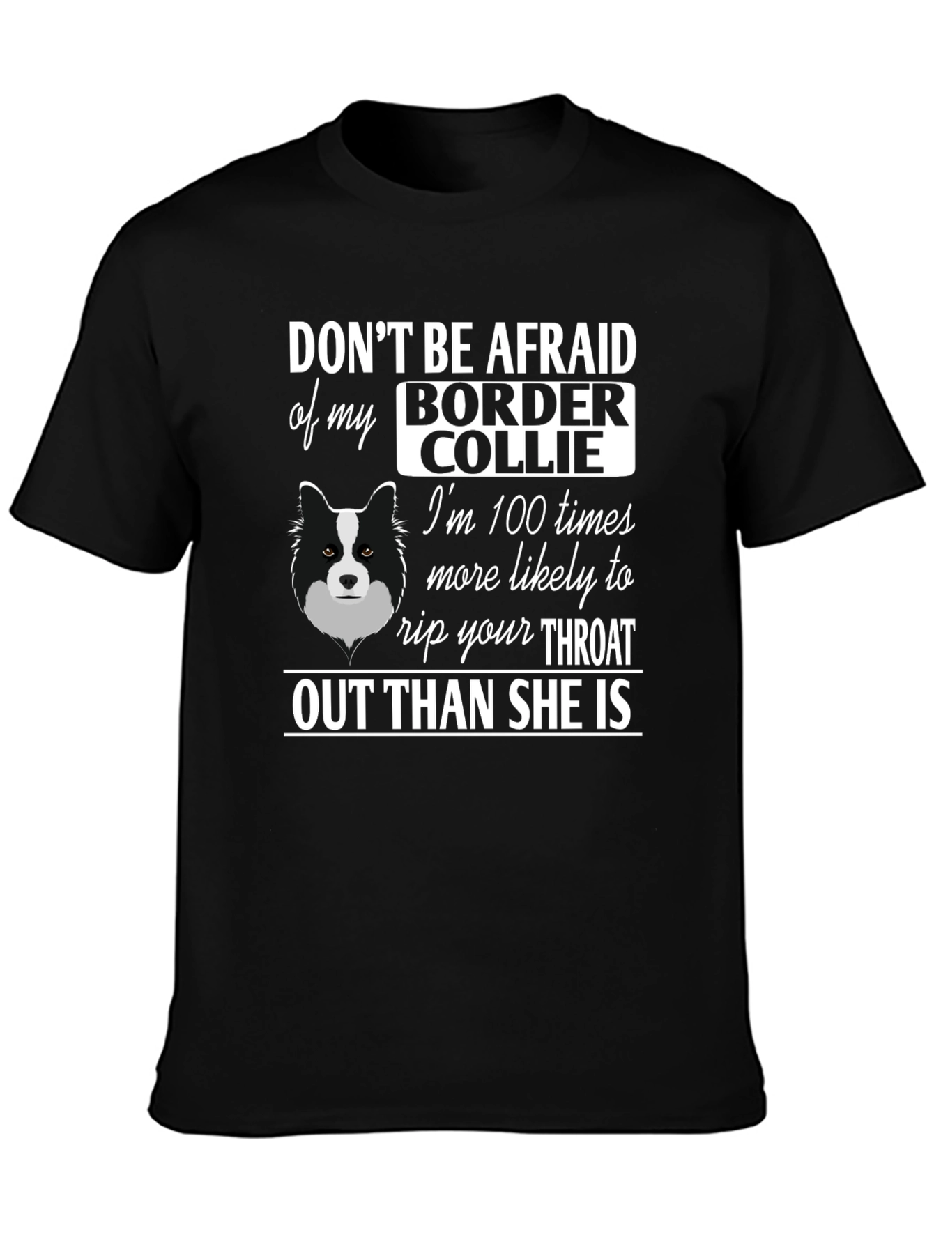 Funny Border Collie Graphic T-Shirt