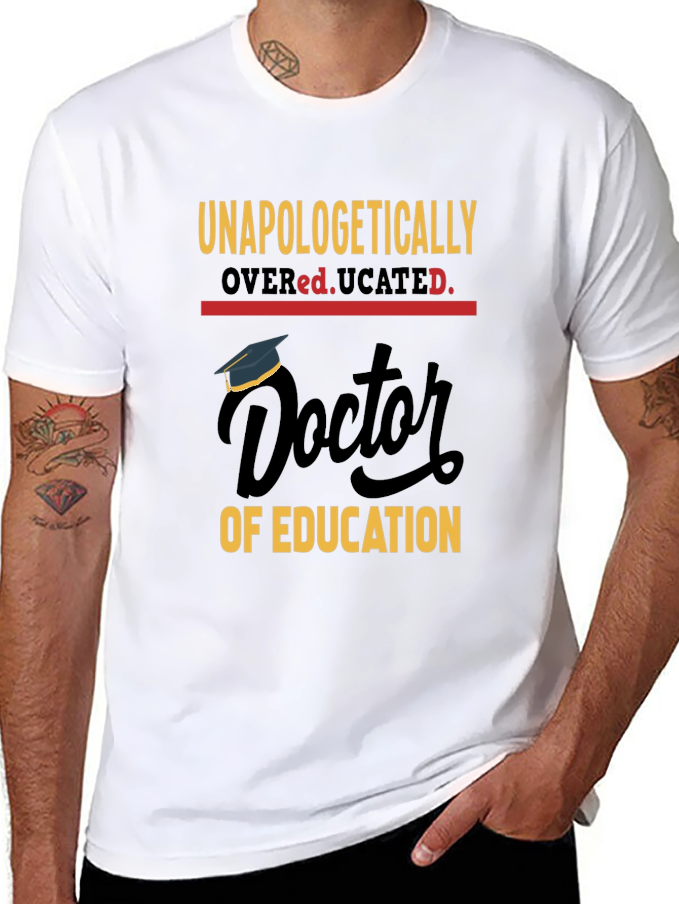 Unapologetically Overeducated Doctor Graduation T-Shirt