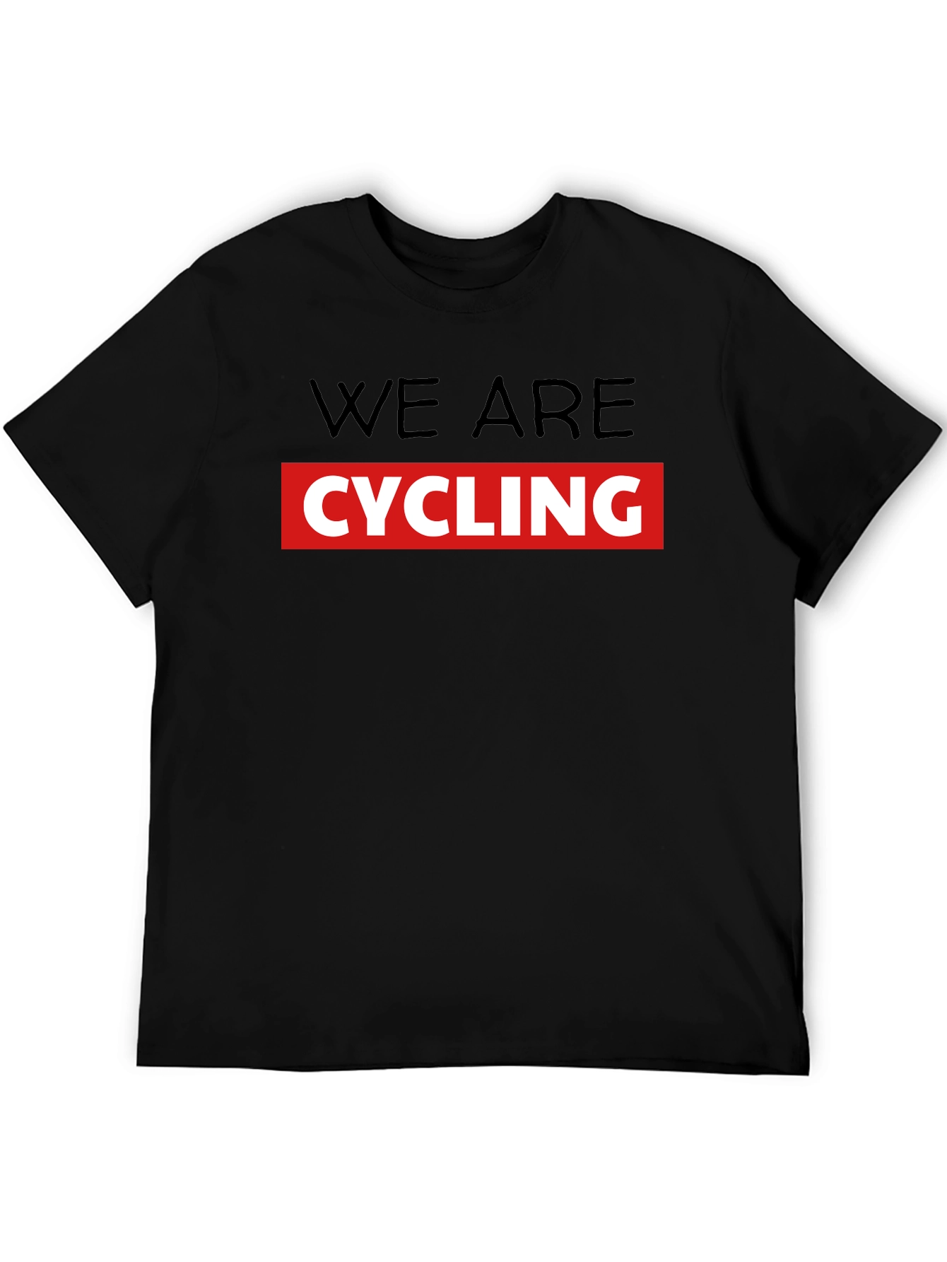 We Are Cycling T-Shirt - Black Crew Neck Tee