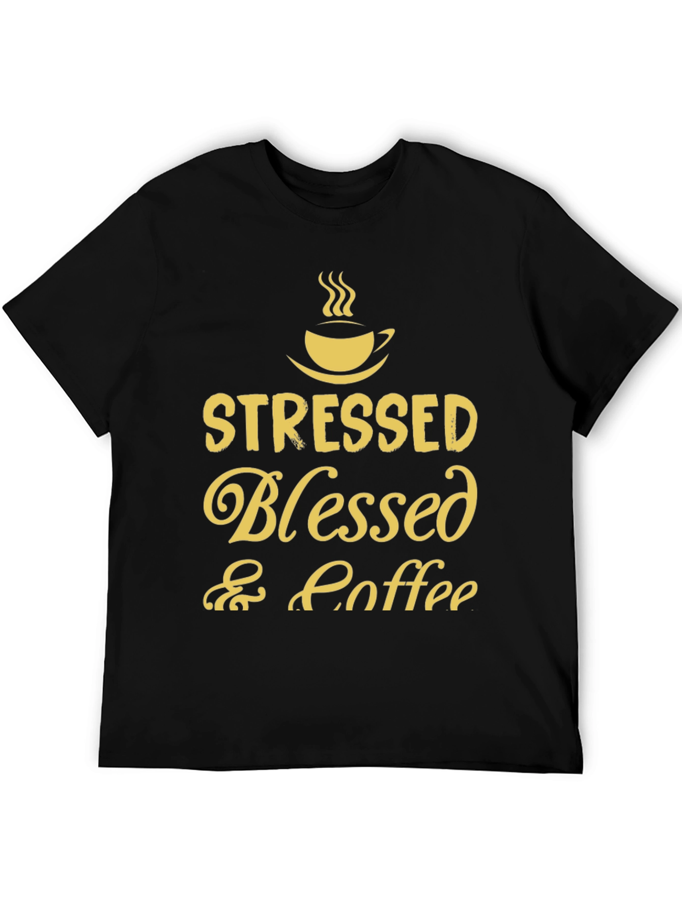 Stressed Blessed Coffee T-Shirt Black
