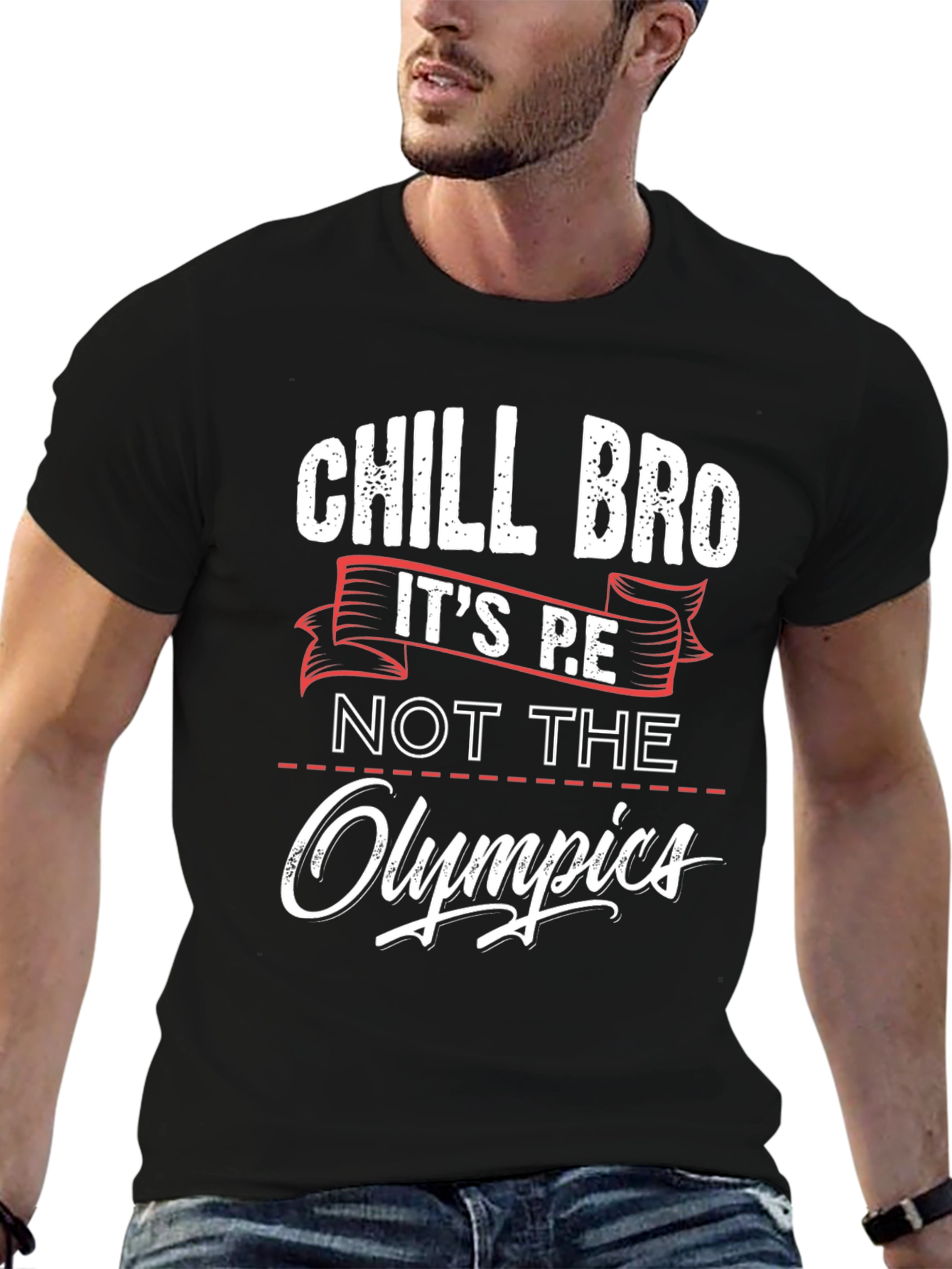 Chill Bro Its P.E. T-Shirt