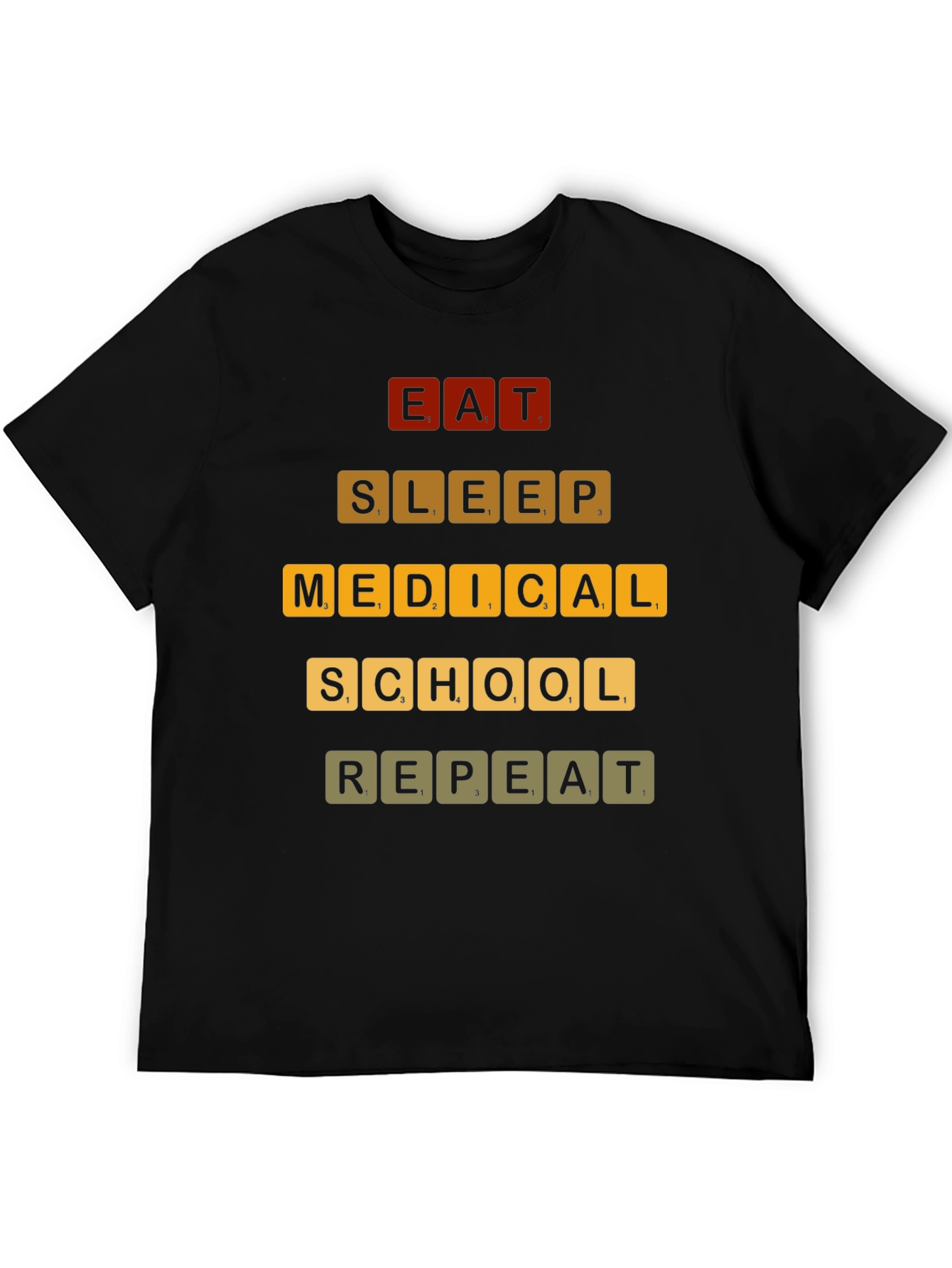 Eat Sleep Medical School Repeat Graphic T-Shirt
