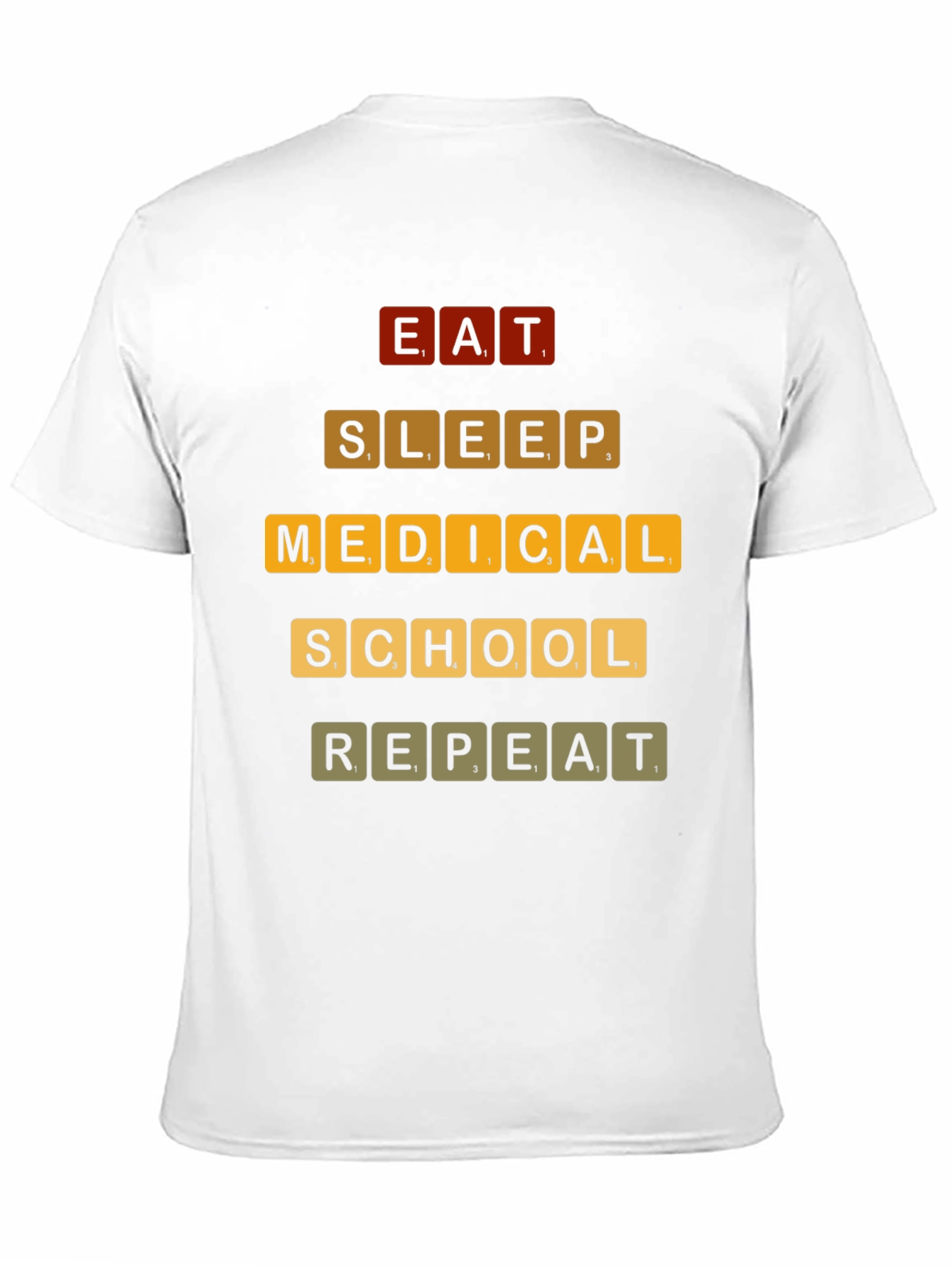 Eat Sleep Medical School Repeat Graphic T-Shirt