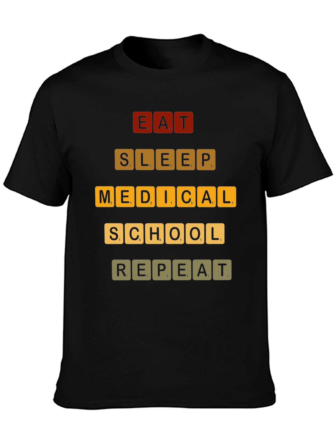 Eat Sleep Medical School Repeat Graphic T-Shirt