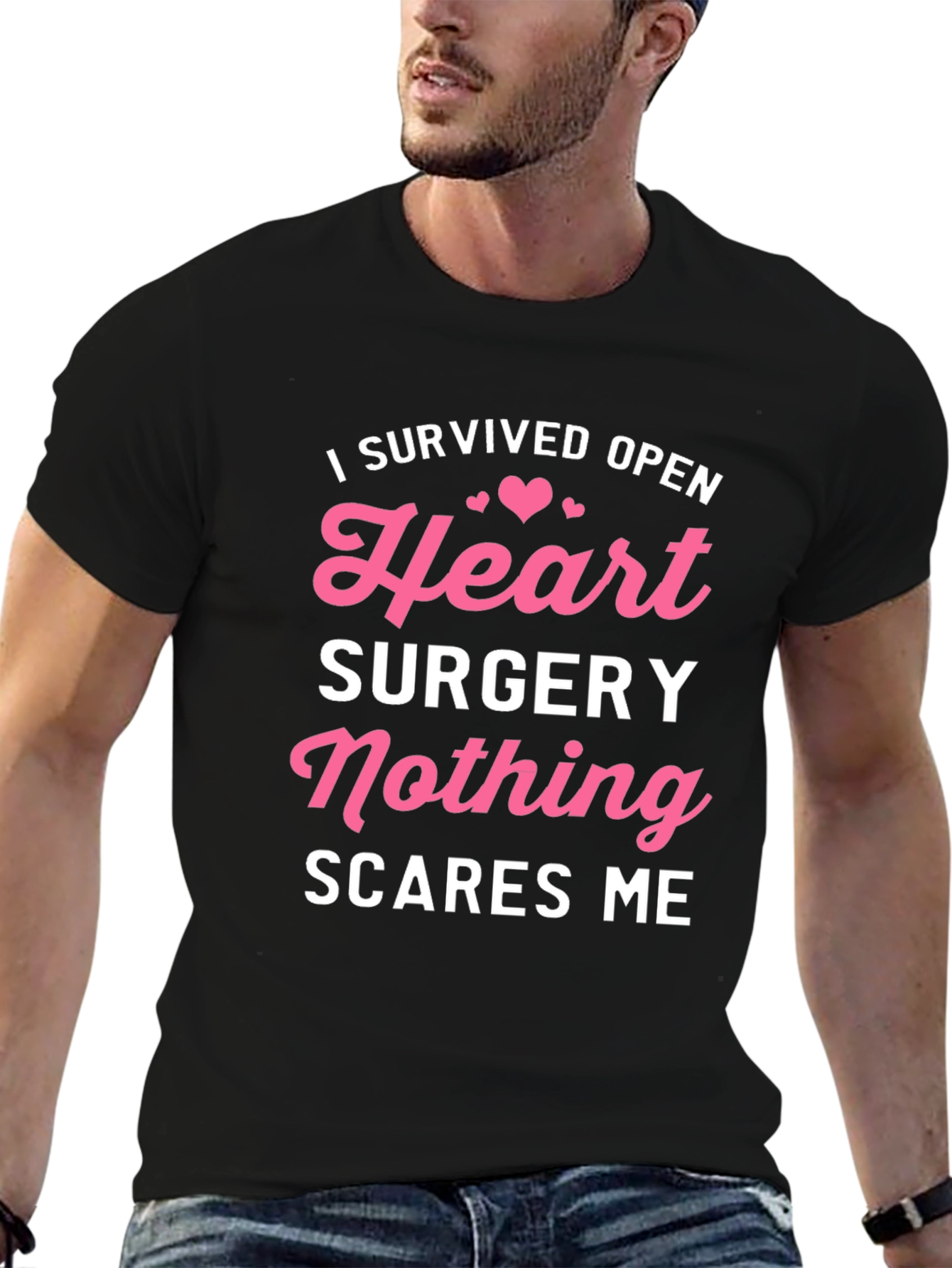 Heart Surgery Survivor T-Shirt: Nothing Scares Me