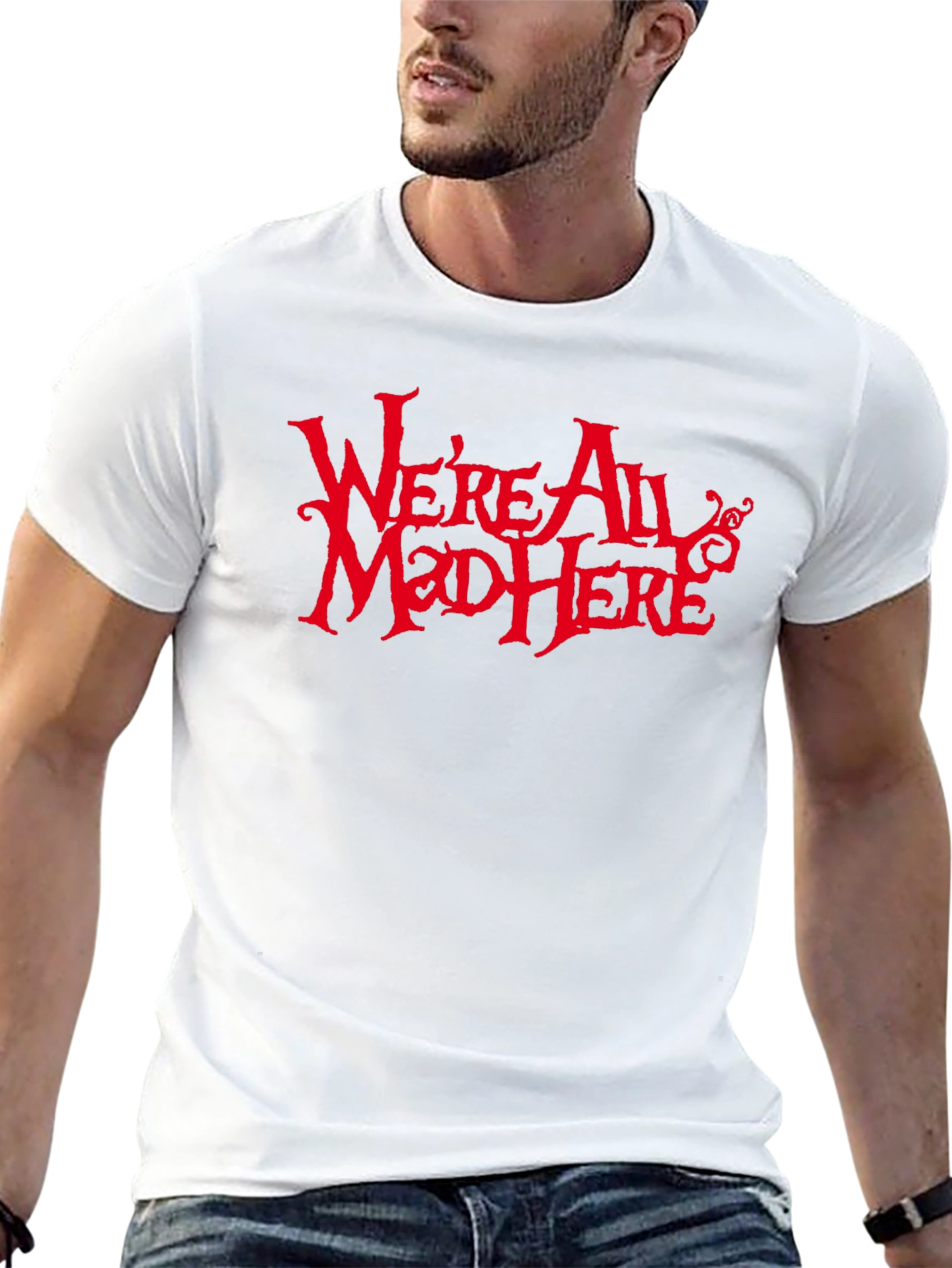 Were All Mad Here Graphic Tee