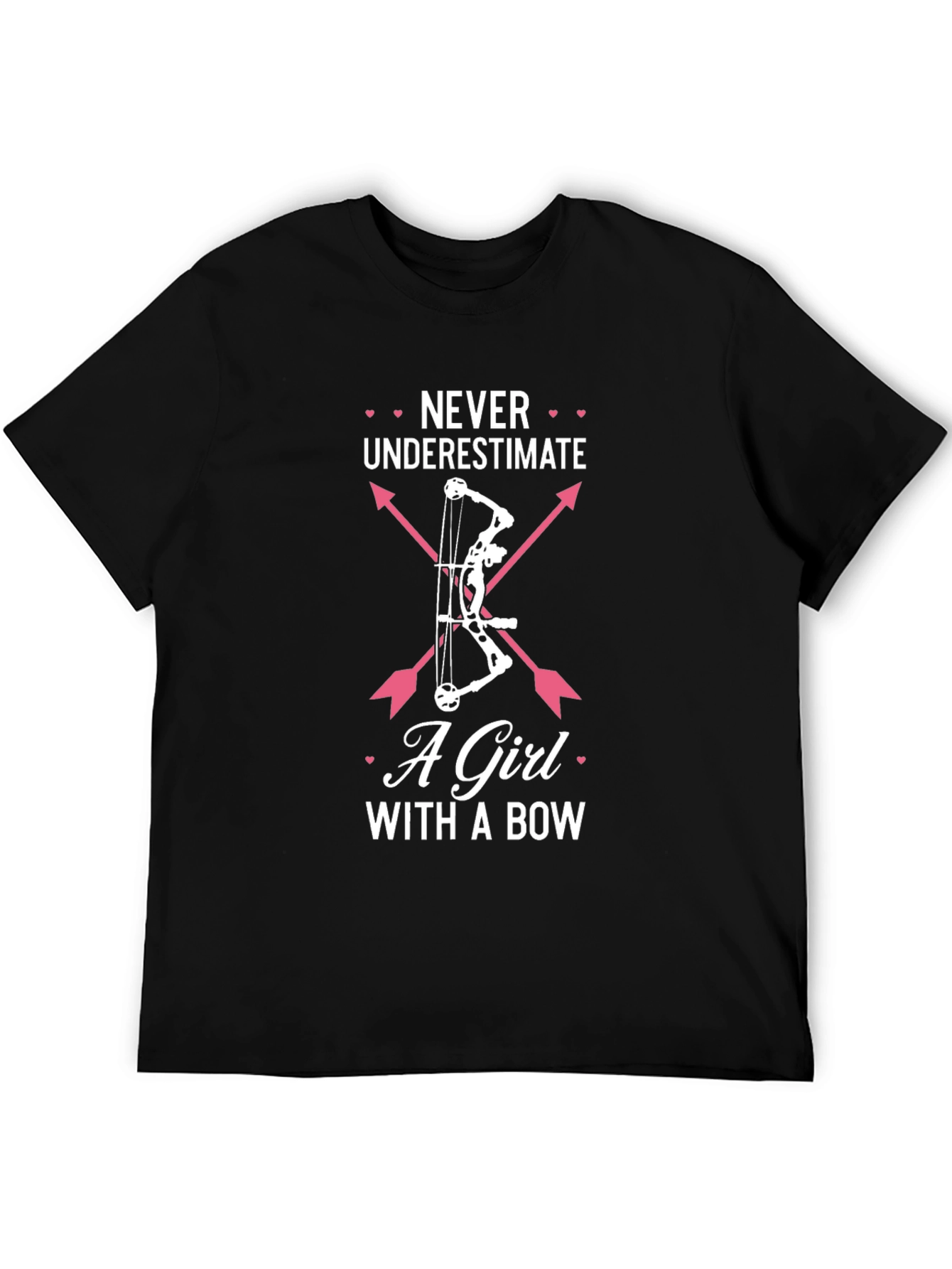 Never Underestimate A Girl With A Bow T-Shirt
