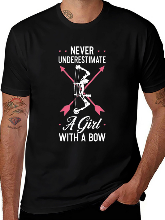 Never Underestimate A Girl With A Bow T-Shirt