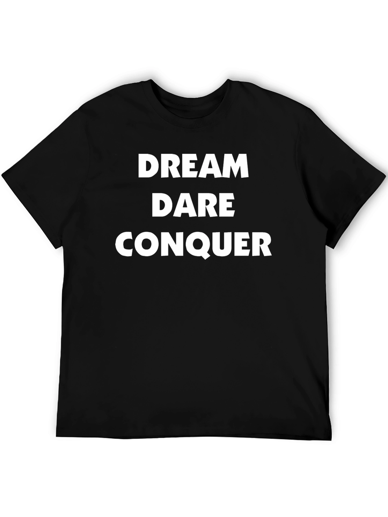 Dream Dare Conquer Black Graphic T-Shirt