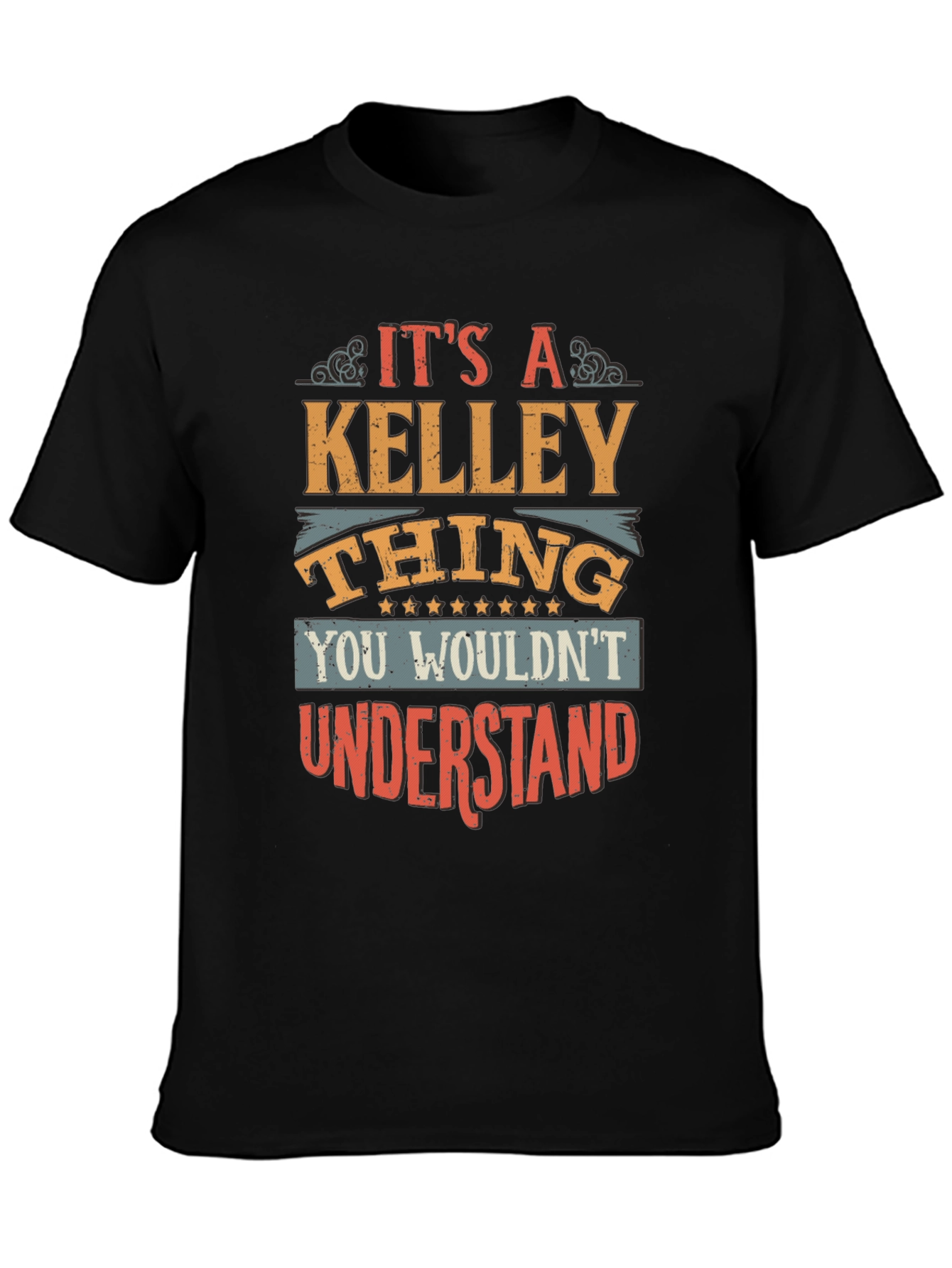 Its A Kelley Thing T-Shirt