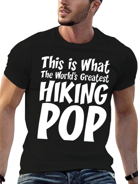 Hiking Pop T-Shirt - Worlds Greatest