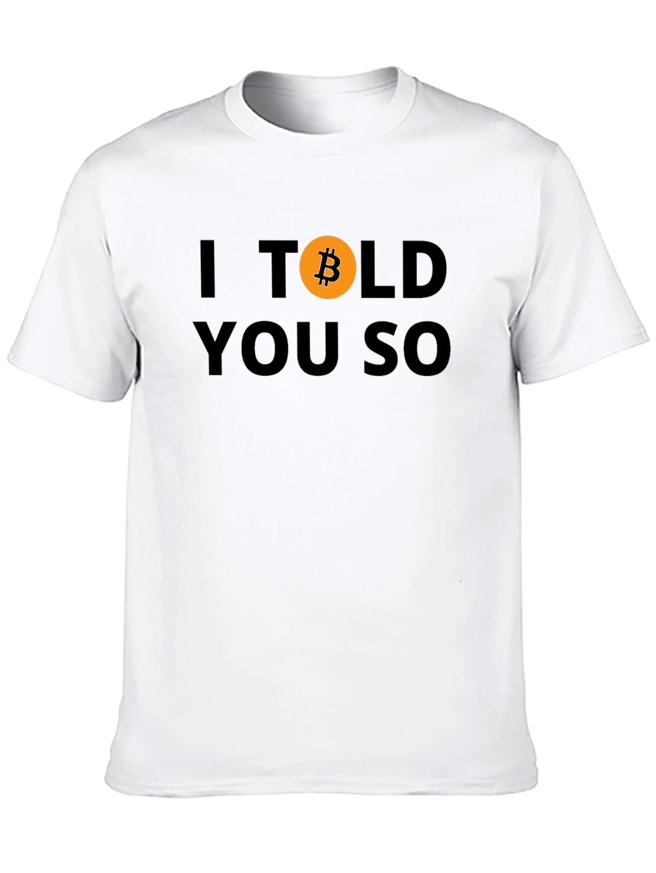 Bitcoin Crypto I Told You So Black Tee